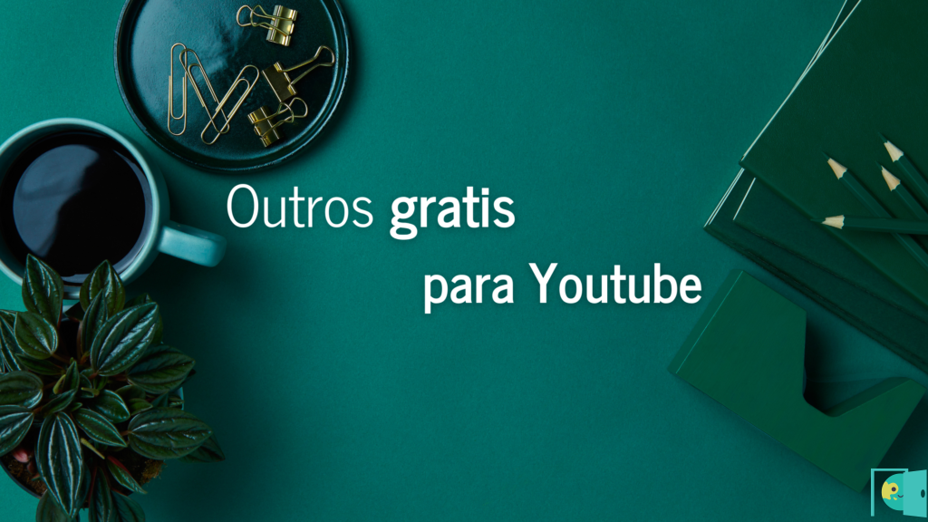 Outros gratis para youtube