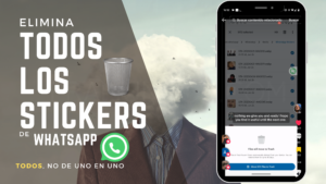 Borrar todos los stickers de whatsapp